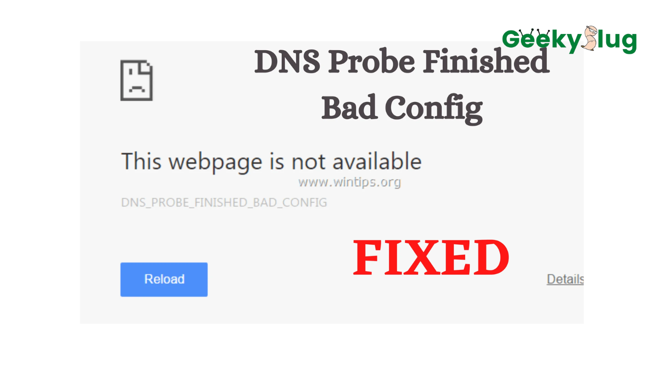dns probe finished bad config error