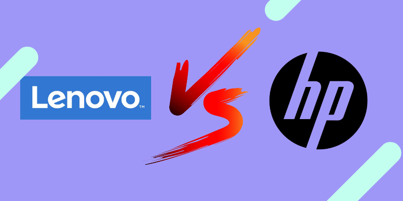 Lenovo Vs HP – The Ultimate Comparison