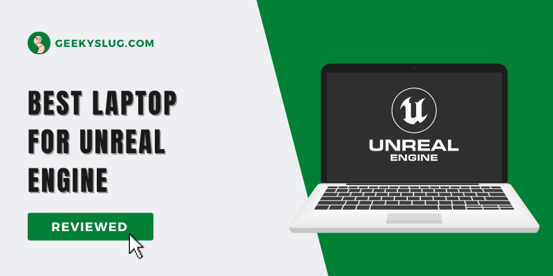 best laptop for unreal engine