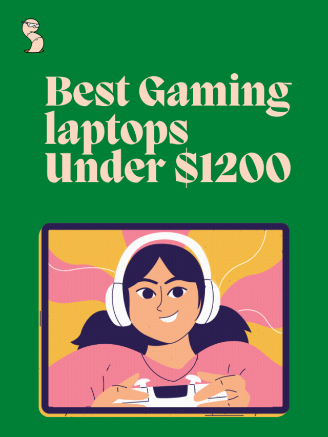 Best Gaming Laptops Under $1200