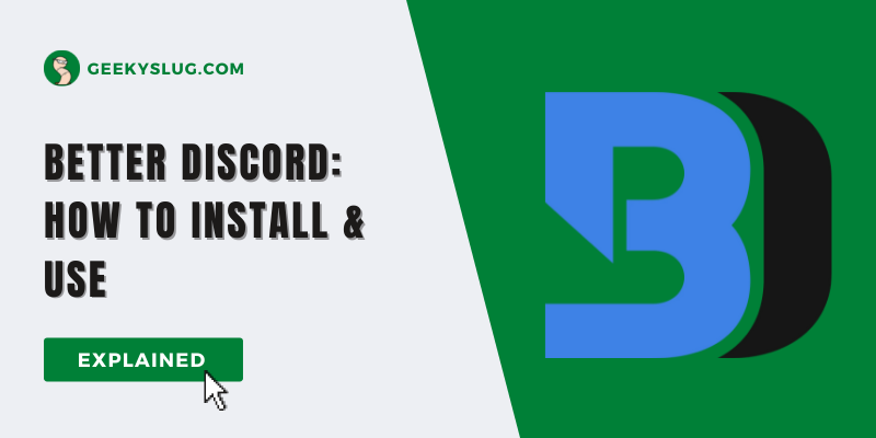 Better Discord – How to Install Better Discord & Use it